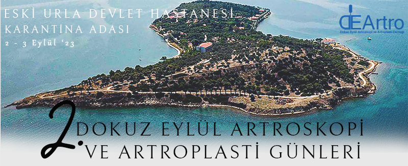 2. Dokuz Eylül Artroskopi ve Artroplasti Günleri
